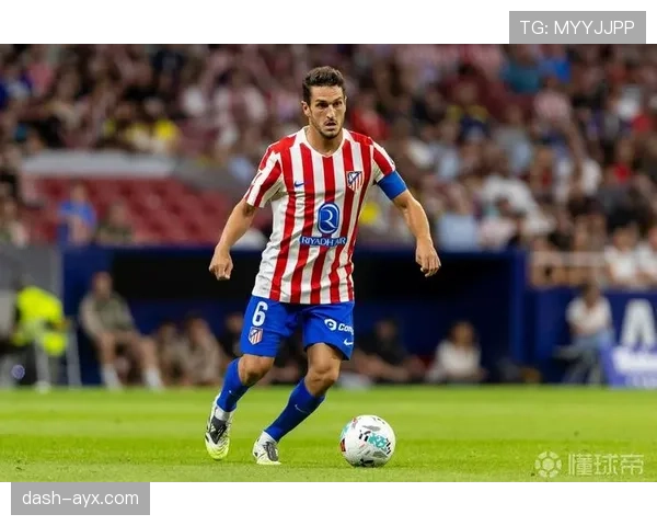 科克职业生涯轨迹:从马竞青训到队长,坚守一队超十年 科克职业生涯轨迹:从马竞青训到队长,坚守一队超十年