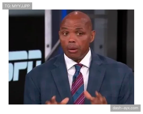 查尔斯·巴克利内线突破效率超乔丹 改变球队关键回合得分结构